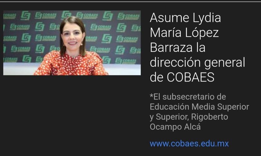 Asume Lydia María López Barraza la dirección general de COBAES