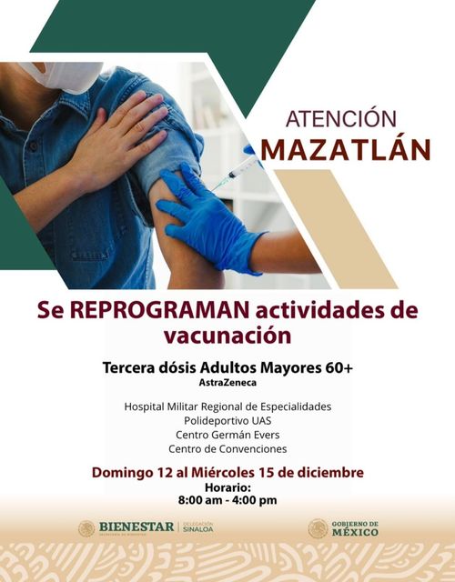 ATENCIÓN MAZATLÁN, SE REPROGRAMA LA VACUNACIÓN PARA ADULTOS DE 60 Y MÁS.