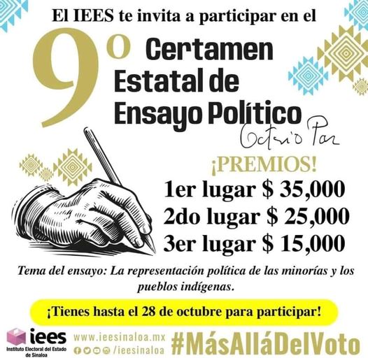 INVITA EL IEES A PARTICIPAR EN EL CONCURSO ESTATAL DE ENSAYO POLÍTICO OCTAVIO PA INVITA EL IEES A PARTICIPAR EN EL CONCURSO ESTATAL DE ENSAYO POLÍTICO OCTAVIO PA