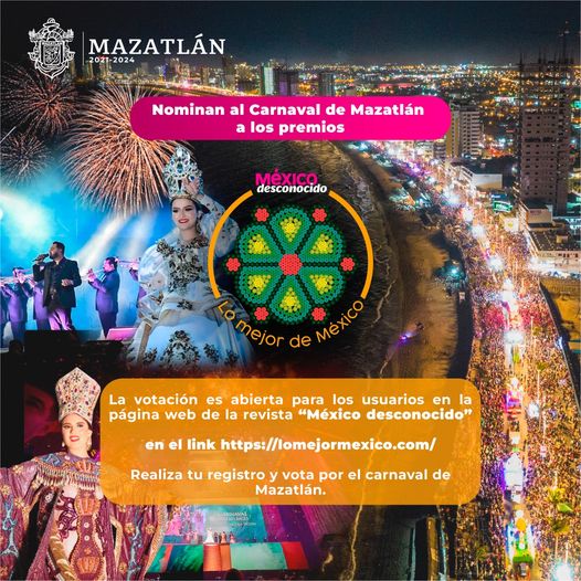 *Nominan al Carnaval de Mazatlán a los premios “Lo mejor de México”.* *Nominan al Carnaval de Mazatlán a los premios “Lo mejor de México”.*