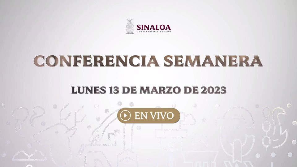 LA SEMANERA, CONFERENCIA DE PRENSA DEL GOBERNADOR RUBÉN ROCHA. LA SEMANERA, CONFERENCIA DE PRENSA DEL GOBERNADOR RUBÉN ROCHA.