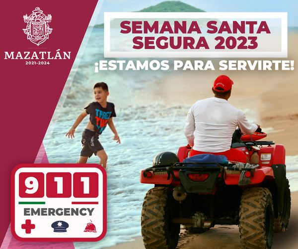 SEMANA SANTA SEGURA, MAZATLÁN 2023.