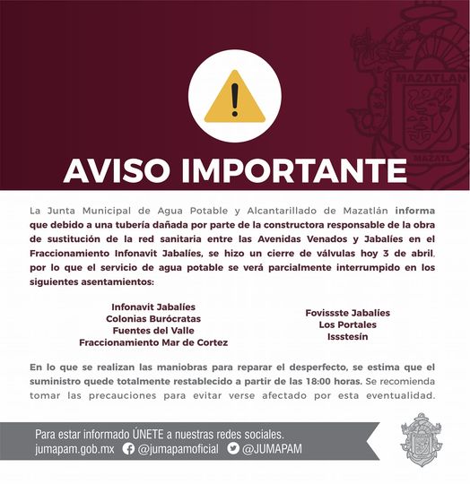 JUMAPAM informa que debido a una tubería averiada por parte de la constructora r