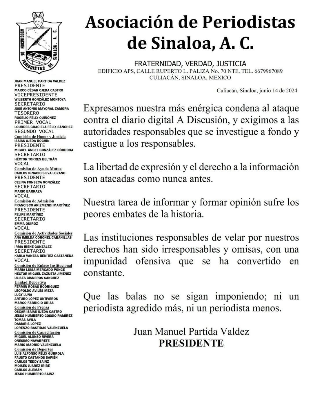 Condena la Asociación de Periodistas de Sinaloa, que preside Juan Manuel Partida