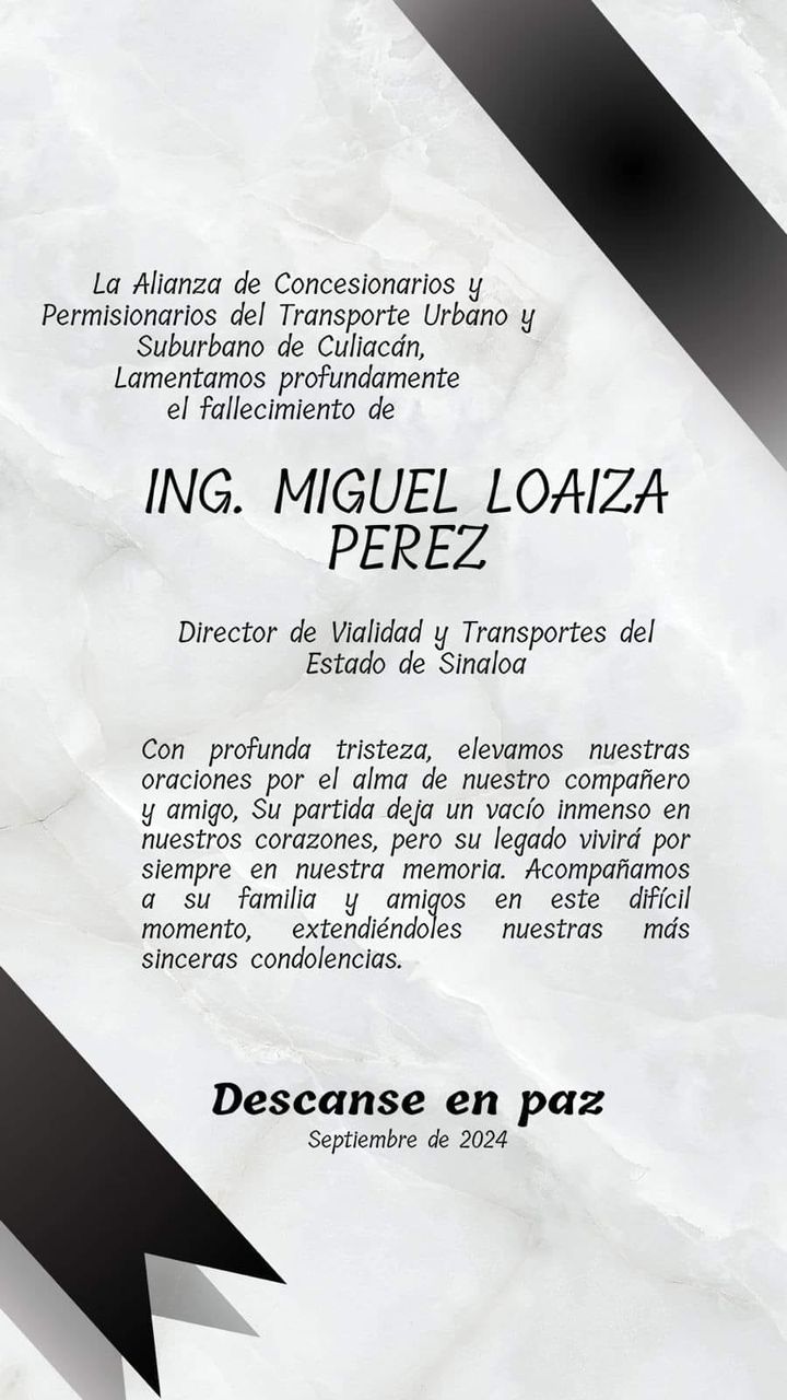 Fallece el director de Vialidad y Transporte en #Sinaloa Miguel Loaiza Pérez