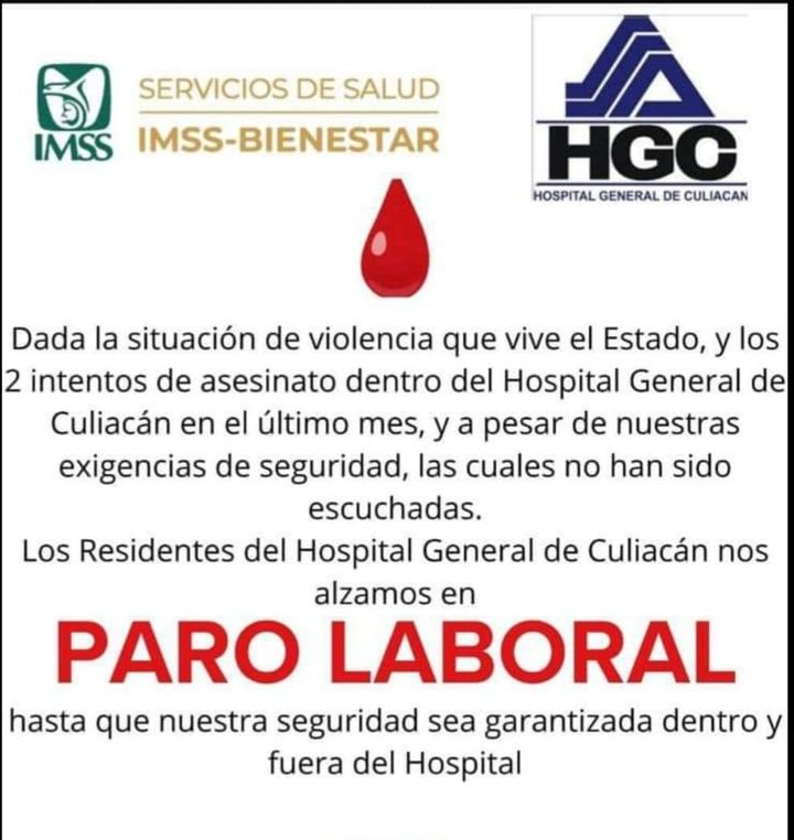 Residentes del Hospital General de Culiacán anuncian paro laboral, hasta que "nuestra seguridad sea garantizada" dentro y fuera …