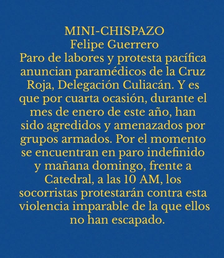 PARO DE SOCORRISTAS DE CRUZ ROJA EN CULIACÁN.