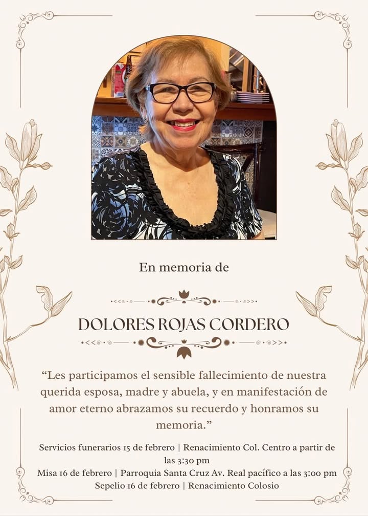 MUERE LA SEÑORA DOLORES ROJAS CORDERO, MADRE DE NUESTRA COMPAÑERA PERIODISTA PATRICIA TIRADO ROJAS